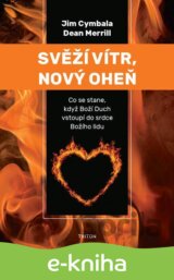 Svěží vítr, nový oheň