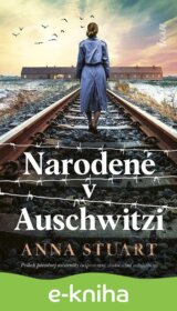 Narodené v Auschwitzi
