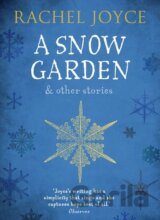 A Snow Garden and Other Stories