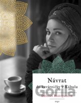 Návrat do kavárničky v Kábulu