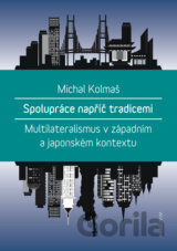 Spolupráce napříč tradicemi