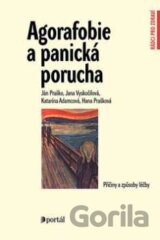 Agorafobie a panická porucha