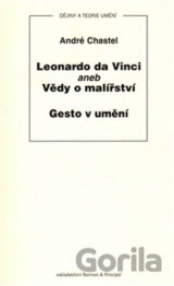 Leonardo da Vinci aneb Vědy o malířství