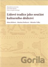 Lidové tradice jako součást kulturního dědictví