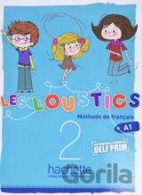 Les Loustics 2 (A1): Livre de l'Eleve