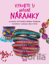 Vyrobte si módní náramky