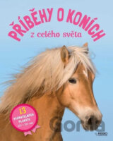 Příběhy o koních z celého světa