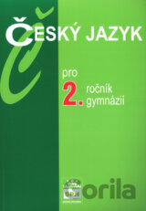 Český jazyk pro 2. ročník gymnázií