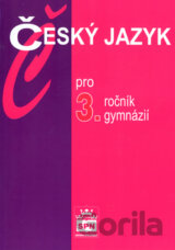 Český jazyk pro 3. ročník gymnázií