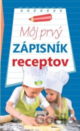 Môj prvý zápisník receptov (modrý)