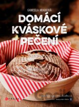 Domácí kváskové pečení