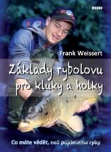 Základy rybolovu pro kluky a holky