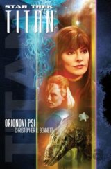 Star Trek Titan: Orionovi psi