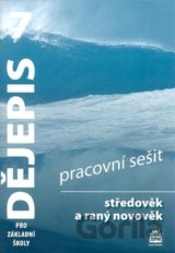 Dějepis 7 pro základní školy - Pracovní sešit