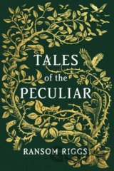 Tales of the Peculiar