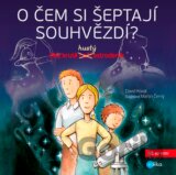 O čem si šeptají souhvězdí?