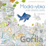Modrá rybka a jej úžasná cesta