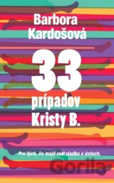 33 prípadov Kristy B.
