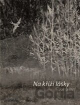 Na kříži lásky