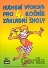 Hudební výchova pro 4. ročník základní školy