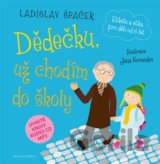 Dědečku, už chodím do školy