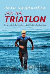 Jak na triatlon