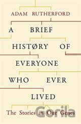 A Brief History of Everyone Who Ever Lived