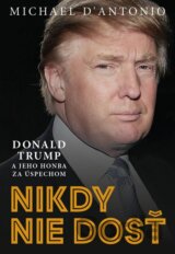 Nikdy nie je dosť