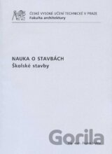 Nauka o stavbách: školské stavby