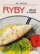 Ryby zdravé a chutné