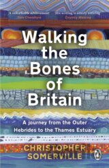 Walking the Bones of Britain