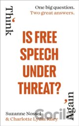 Is Free Speech Under Threat?