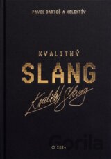 Kvalitný Slang