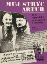 Můj strýc Artur, aneb, Vzpomínky na Voskovce a Wericha