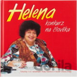 Helena, konkurz na člověka : fotostory
