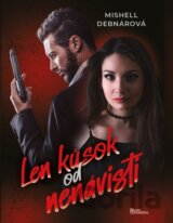 Len kúsok od nenávisti