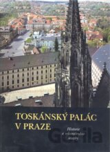 Toskánský palác v Praze