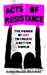 Acts of Resistance