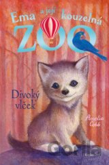 Ema a její kouzelná zoo: Divoký vlček