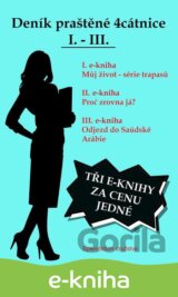 Deník praštěné 4cátnice I. - III.