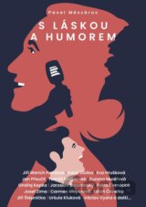 S láskou a humorem