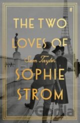 The Two Loves of Sophie Strom