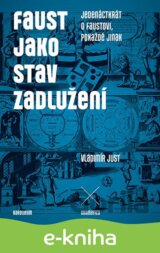 Faust jako stav zadlužení