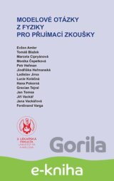 Modelové otázky z fyziky pro přijímací zkoušky