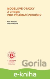 Modelové otázky z chemie pro přijímací zkoušky