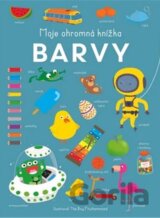 Moje ohromná knížka - Barvy