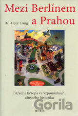 Mezi Berlínem a Prahou