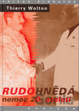Rudohnědá nemoc 20. století
