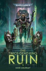 The Twice-Dead King: Ruin