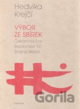 Výbor ze sbírek (Čekání na čas - Bezdomoví 137 - Srázná stezka)